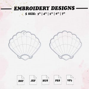 May include: Two seashell embroidery designs with the text "EMBROIDERY DESIGNS" above. The sizes are 3", 4", 5", 6", and 7". Below the designs are file type icons: DST, JEF, HUS, PES, and VP3.