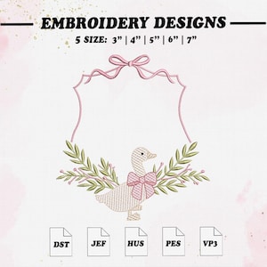 May include: An embroidery design featuring a goose wearing a pink bow, surrounded by a wreath of green leaves and pink flowers. The design is framed by a pink ribbon and text that reads "EMBROIDERY DESIGNS" and "5 SIZE: 3" | 4" | 5" | 6" | 7" ".