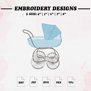 Stroller Embroidery Design, Baby Embroidery File, 5 Size, Instant Download.