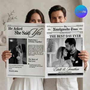 May include: A couple holds a newspaper-style wedding announcement. The headline reads "He Asked She Said Yes" and "The Newlyweds Times: The Best Day Ever." Black and white photos of the couple are featured. The announcement includes text about the wedding.