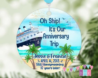 Oh Ship! It's Our Anniversary Trip - Double Sided - Cruise Trip Ornament - PERSONALIZED - Christmas - CO004