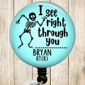 I See Right Through You - PERSONALIZED - Pool Blue - Radiology - Button Badge Reel - Retractable ID Holder Alligator or Slide Clip - BR0568