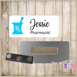 Pharmacy - Mortar & Pestle - White and Brite Blue - PERSONALIZED - Custom Name Tag - 1.25&quot; x 3&quot;  Magnetic OR Pin Back - 134NT