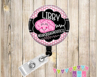 Bryelle the Brain - Personalized - Neurodiagnostics - Pink Polka Dots - Button Badge Reel - Retractable ID Holder Alligator or Slide Clip