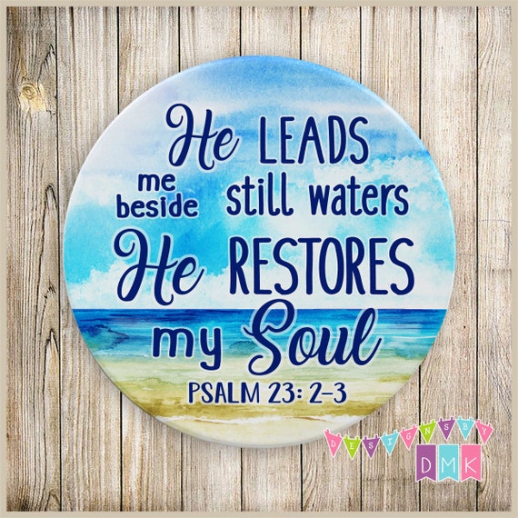He Restores My Soul {Coasters} He Restores My Soul {Coasters}