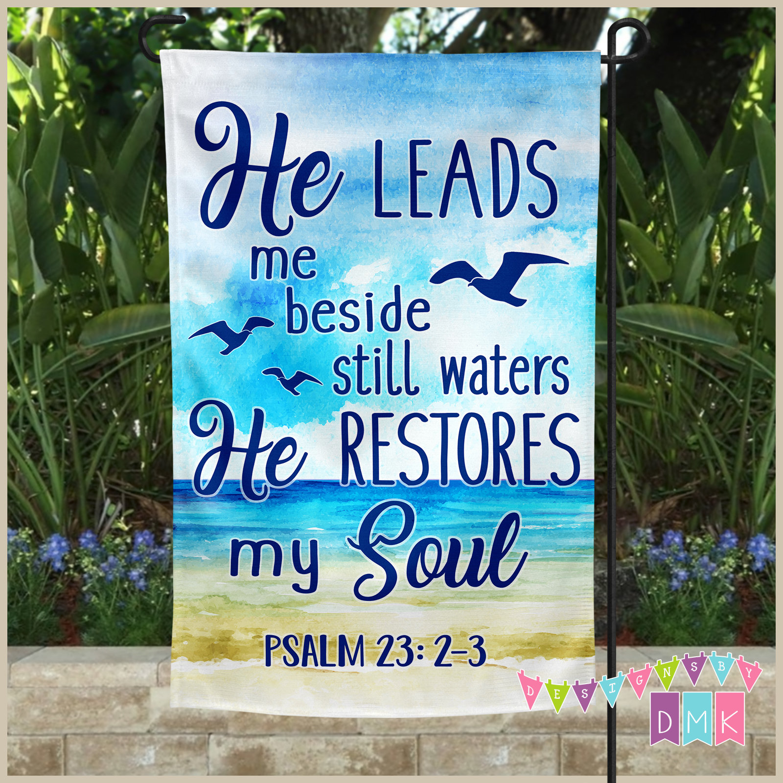 He Leads me beside Still Waters He Restores my Soul Psalm Etsy