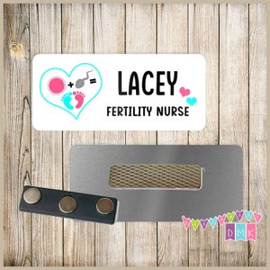 Fertility - Egg + Sperm = Baby Feet - White - PERSONALIZED - Custom Name Tag - 1.25&quot; x 3&quot;  Magnetic OR Pin Back - 209NT