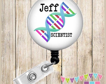 Personalized - DNA Strand - Scientist - Lab Tech - Button Badge Reel - Retractable ID Holder - Alligator or Slide Clip Unique Gift BR0579