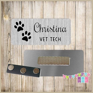 Paw Prints - Grey - Vet Tech - PERSONALIZED - Custom Name Tag - 1.25&quot; x 3&quot;  Magnetic OR Pin Back - 095NT