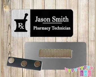 Pharmacy - Mortar & Pestle - Grey and Black - PERSONALIZED - Custom Name Tag - 1.25" x 3"  Magnetic OR Pin Back - 121NT