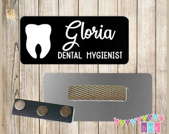 Dental - Black with Tooth - PERSONALIZED - Custom Name Tag - 1.25" x 3"  Magnetic OR Pin Back - 104NT