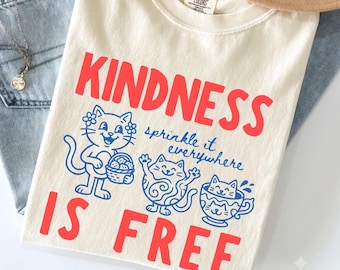 Freundlichkeit ist frei Shirt, Retro Katzenmutter T-Shirt, Positive Botschaft Katzen T-Shirt Komfort Farben Sprenkeln Es überall Shirt, lustig besprenkelt Empathie Tee