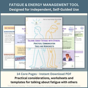 May include: A set of printable PDF worksheets and tools for fatigue and energy management. The cover shows the title "Talking About Fatigue With Others" with illustrations of people. The text includes "Practical Communication Tools and Worksheets".