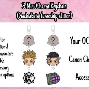 May include: Mini charm keychains with character designs and accessories. The image includes text that says "3 Mini Charm Keychain (Gachiakuta Yumeship edition)". The image also includes the text "Swipe for Instructions! -10+ canon characters available -3+ accessory customization options".