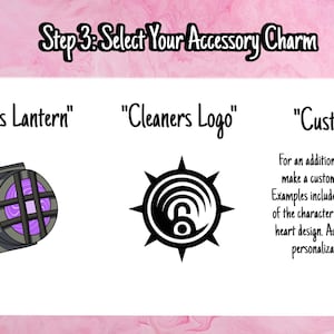 May include: Image with text "Step 3: Select Your Accessory Charm". Options include "Raiders Lantern", a gray and purple lantern, "Cleaners Logo", a black and white logo, and "Custom" with design details.