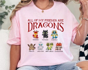 All My Friends Are Dragons Shirt, Funny Fantasy Tee, Dragon Lover Gift, Cute Cartoon T-Shirt, Matching Couple Top, 484124
