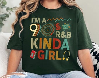 Vintage 90'S Kinda Girl Shirt, 90S Party, 90S Trip, 90S Group Shirt, Retro 90S Shirt, 481584