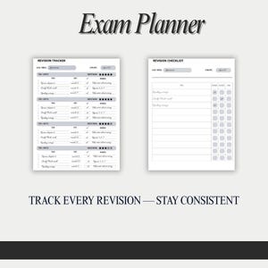 May include: Exam planner with a revision tracker and checklist. The planner is white with black text and includes sections for tracking revisions and staying consistent. The text "Track Every Revision - Stay Consistent" is at the bottom.