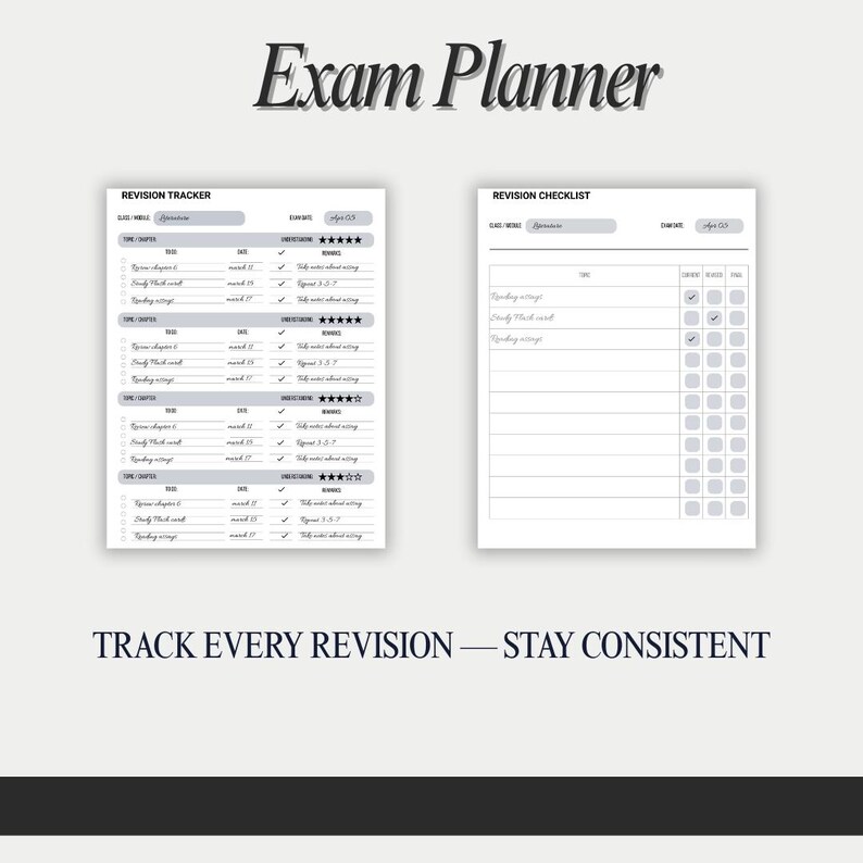 May include: Exam planner with a revision tracker and checklist. The planner is white with black text and includes sections for tracking revisions and staying consistent. The text "Track Every Revision - Stay Consistent" is at the bottom.