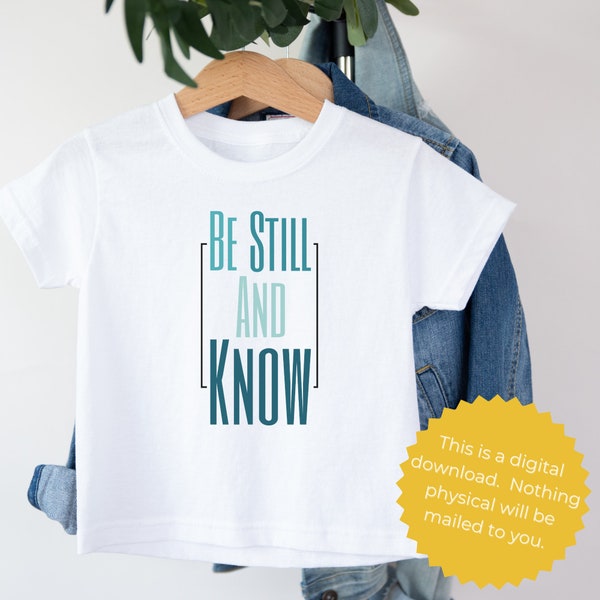 Christian SVG Faith svg Christian svg Be Still and Know svg Simple svg Christian Print and Cut File Cricut Silhouette Sublimation