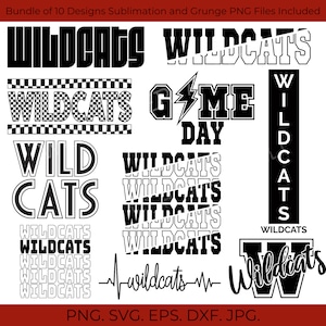 Wildcats PNG Bundle, Wildcats SVG,  Sports Mom, Sports Dad, Instant download svg, Cricut, Sublimation wildcats bundle.  Grunge PNG Included