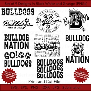 Bulldogs mascot bundle of 9, SVG, Bulldog Nation bundle,  Gift for Mom,  Gift for Dad, Png, Bulldogs Sublimation, Grunge PNG Included.
