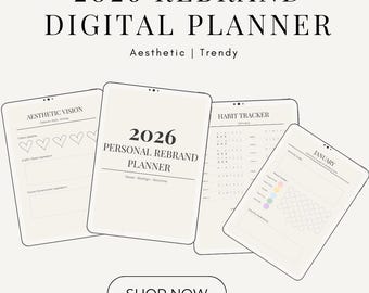 Puede incluir: Cuatro pantallas de planificador digital que muestran el texto "2026 REBRAND DIGITAL PLANNER". Las pantallas muestran varios diseños, incluyendo un tablero de visión estética, un planificador de cambio de marca personal, un rastreador de hábitos y un calendario de enero. El texto "Shop Now" está en la parte inferior.