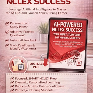 May include: A promotional image for an AI-powered NCLEX study guide. The image features a tablet displaying the guide's title and key features, including personalized study plans and adaptive practice questions. The color scheme is primarily red and white.