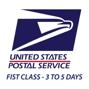 May include: The United States Postal Service logo with the text "UNITED STATES POSTAL SERVICE" in red and blue and the text "FIRST CLASS - 3 TO 5 DAYS" in black.