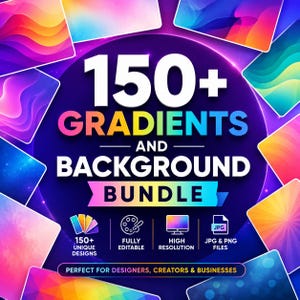 May include: A digital graphic with the text "150+ GRADIENTS AND BACKGROUND BUNDLE". The image features colorful gradient backgrounds and icons indicating unique designs, editability, high resolution, and JPG & PNG files.