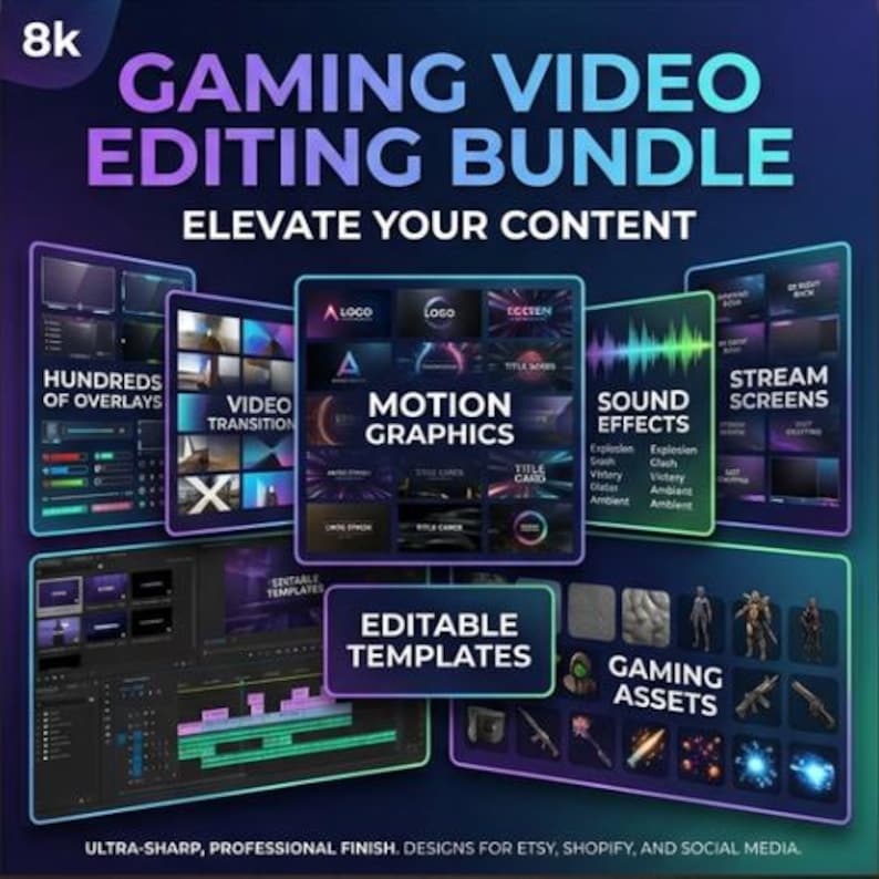 K&ouml;nnte beinhalten: Ein digitales Gaming-Video-Bearbeitungspaket mit verschiedenen Panels, die Bewegungsgrafiken, Soundeffekte, Stream-Bildschirme, bearbeitbare Vorlagen und Gaming-Assets zeigen, inklusive Text&uuml;berlagerungen wie 8k, Gaming Video Editing Bundle und Elevate Your Content.