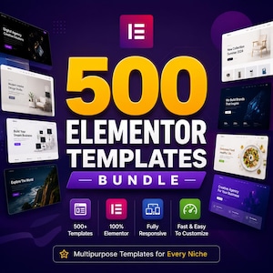 Könnte beinhalten: Ein digitales Paket mit 500 Elementor-Vorlagen, das einen großen gelben 500-Schriftzug, das Elementor-Logo und verschiedene Website-Design-Vorschauen enthält. Symbole zeigen 500+ Vorlagen, 100% Elementor-Kompatibilität, responsives Design und Anpassungsfunktionen.