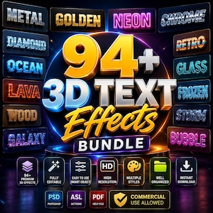 May include: A digital graphic bundle titled 94+ 3D TEXT Effects BUNDLE featuring various text styles like Metal, Golden, Neon, Chrome, Diamond, Ocean, Lava, Wood, Galaxy, Retro, Glass, Frozen, Storm, and Bubble, with icons for PSD, ASL, and PDF file formats.