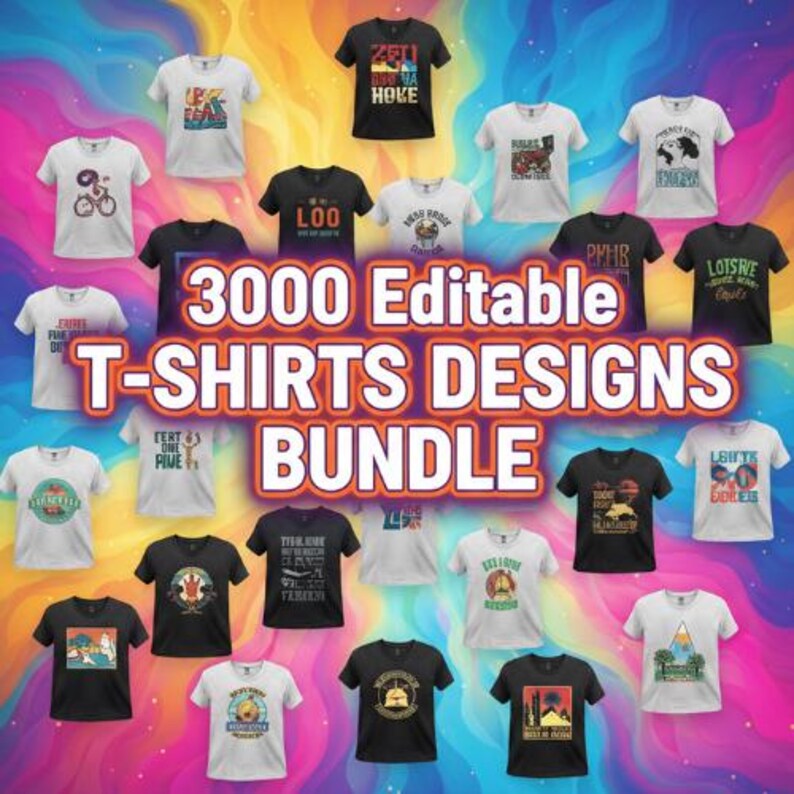 3000 Editable T-shirt Designs Bundle Print Ready Shirt Graphics ...