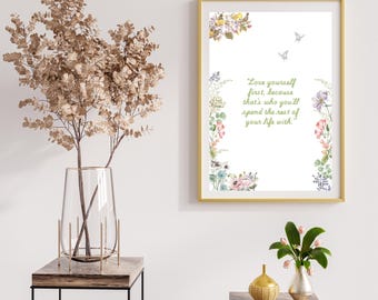 Love Yourself First – botanische zelfliefde afdrukbare muurkunst (meerdere maten inbegrepen en direct downloaden)