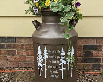 Into the Forest I Go Milk Can Decal