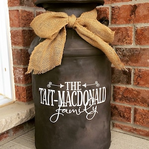 Personalized Family Name Decal for Milk Can, Front Door or other Front Porch Decor (Decal Only)