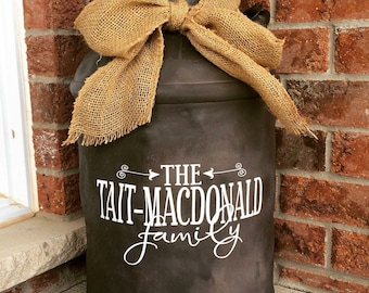Personalized Family Name Decal for Milk Can, Front Door or other Front Porch Decor (Decal Only)