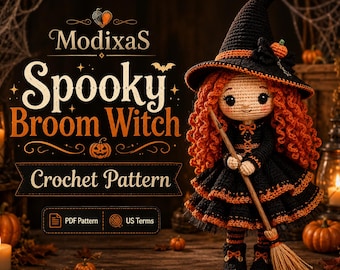 Spooky Broom Witch Crochet Pattern, Halloween Amigurumi Doll PDF, Cute Witch Doll Crochet Pattern, Broom Witch Plush, DIY Halloween Decor