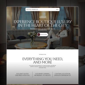 May include: A website template for Boutique Hotel Marula. The design features a luxurious interior with a woman in a white suit. Text includes "Experience Boutique Luxury in the Heart of the City" and "Everything You Need, and More."