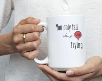 Inspiration Success Mental Health Quote Mug | Gift