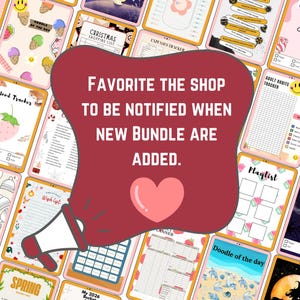 Puede incluir: Una colecci&oacute;n de p&aacute;ginas de planificador imprimibles con varios dise&ntilde;os, incluyendo rastreadores de estado de &aacute;nimo y listas de gastos. Una burbuja de di&aacute;logo roja con el texto "FAVORITE THE SHOP TO BE NOTIFIED WHEN NEW BUNDLE ARE ADDED" est&aacute; en primer plano.