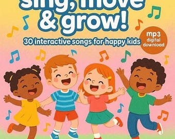 ¡Canta, muévete y crece! 30 canciones interactivas MP3 para niños felices