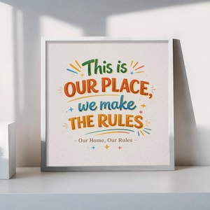 Our Place Wall Art Print, Family Rules Sign, Colorful Home Quote Decor, Modern Typography Poster, Living Room Wall Art