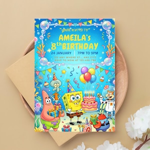 May include: A birthday invitation featuring SpongeBob SquarePants characters. The invitation is blue with the text "You're Invited to Ameila's 8th Birthday" and event details. Colorful balloons, confetti, and cartoon characters decorate the card.