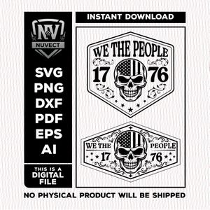 以下が含まれることがあります： アメリカ国旗を組み込んだ2つのスカルイラストが特徴の白黒デジタルデザイン。テキストには「We The People 1776」とファイルタイプのオプション（SVG、PNG、DXF、PDF、EPS、AI）が含まれています。デザインはデジタル使用向けです。