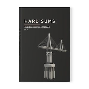 May include: A black notebook with the white text HARD SUMS and CIVIL ENGINEERING NOTEBOOK No. 03 printed on the cover. Below the text is a detailed white illustration of a cable-stayed bridge structure supported by a concrete pier and pilings.
