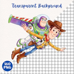 May include: Watercolor illustration of Buzz Lightyear and Woody flying together. Buzz is in his green and white spacesuit, and Woody is in his cowboy outfit. The image has the text "Transparent Background" and "160 PNG".
