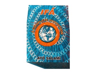 Ifa, Kompletna Wróżba autorstwa Ayo Salami