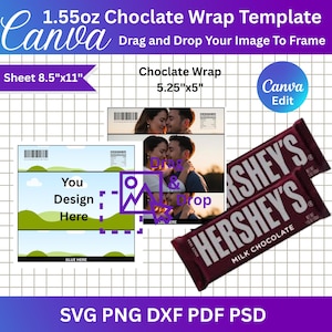 May include: A template for a 1.55oz chocolate wrap, with a sheet size of 8.5"x11". The design includes space for a custom image, with the text "You Design Here" and "Drag & Drop". Two Hershey's Milk Chocolate bars are also shown.